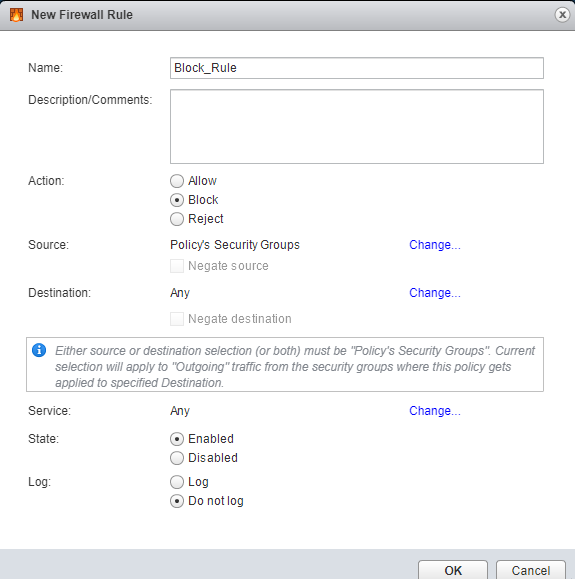 Configuration window for a new firewall rule. Rule name is Block_Rule. Action set to Block. Source is Policy's Security Groups. Destination is Any. Rule is Enabled and not logged.