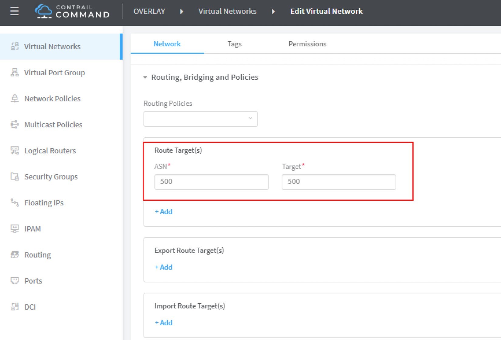 Contrail Command interface showing Route Targets configuration with ASN and Target set to 500 under Routing, Bridging and Policies.