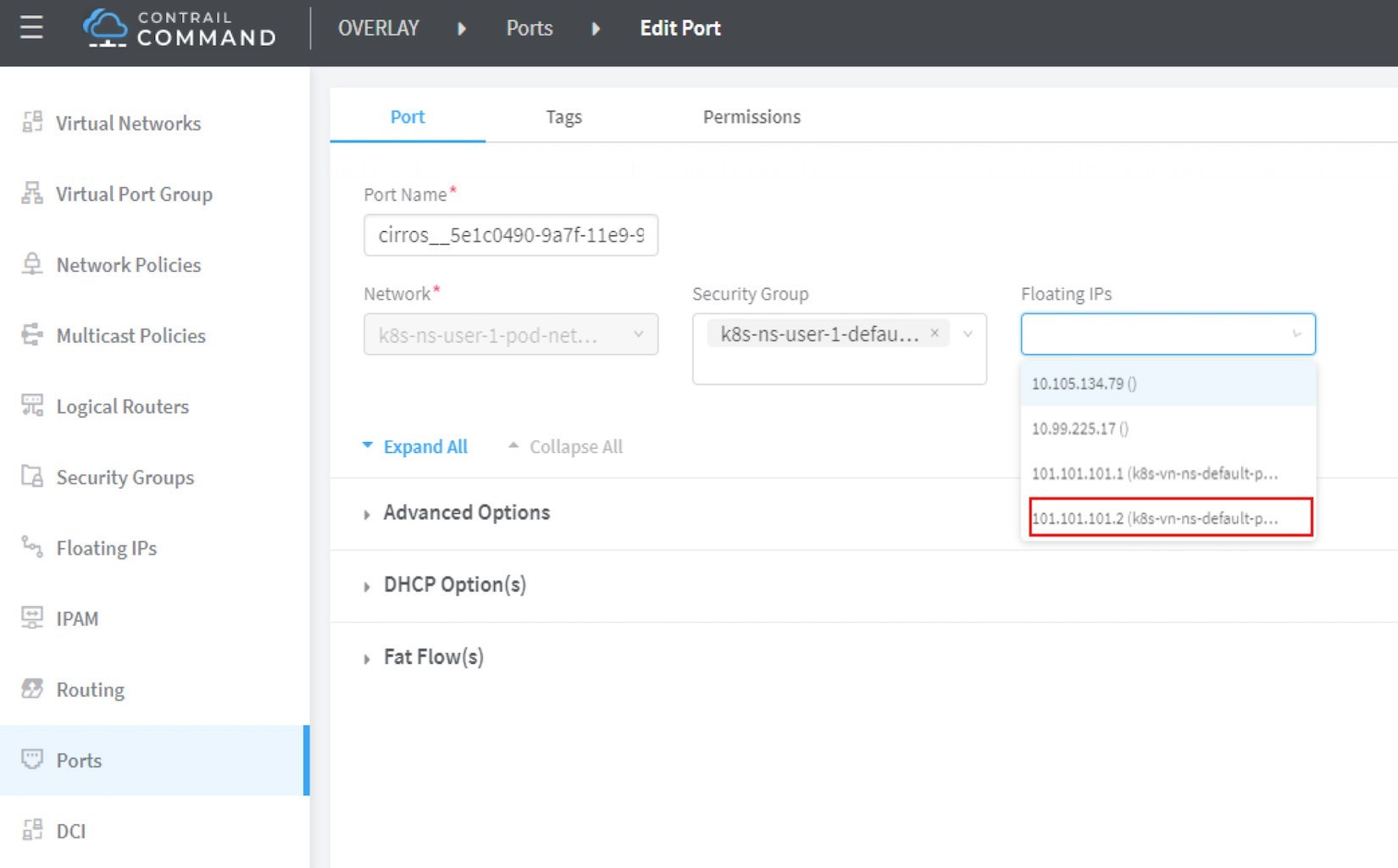 Screenshot of Contrail Command interface showing port editing. Visible elements: partially visible port name cirros__5e1c0490-9a7f-11e9-9, network k8s-ns-user-1-pod-net, and security group k8s-ns-user-1-default. Dropdown lists floating IPs, one highlighted in red. Navigation menu includes Ports highlighted, and expandable sections for Advanced Options and DHCP Options.