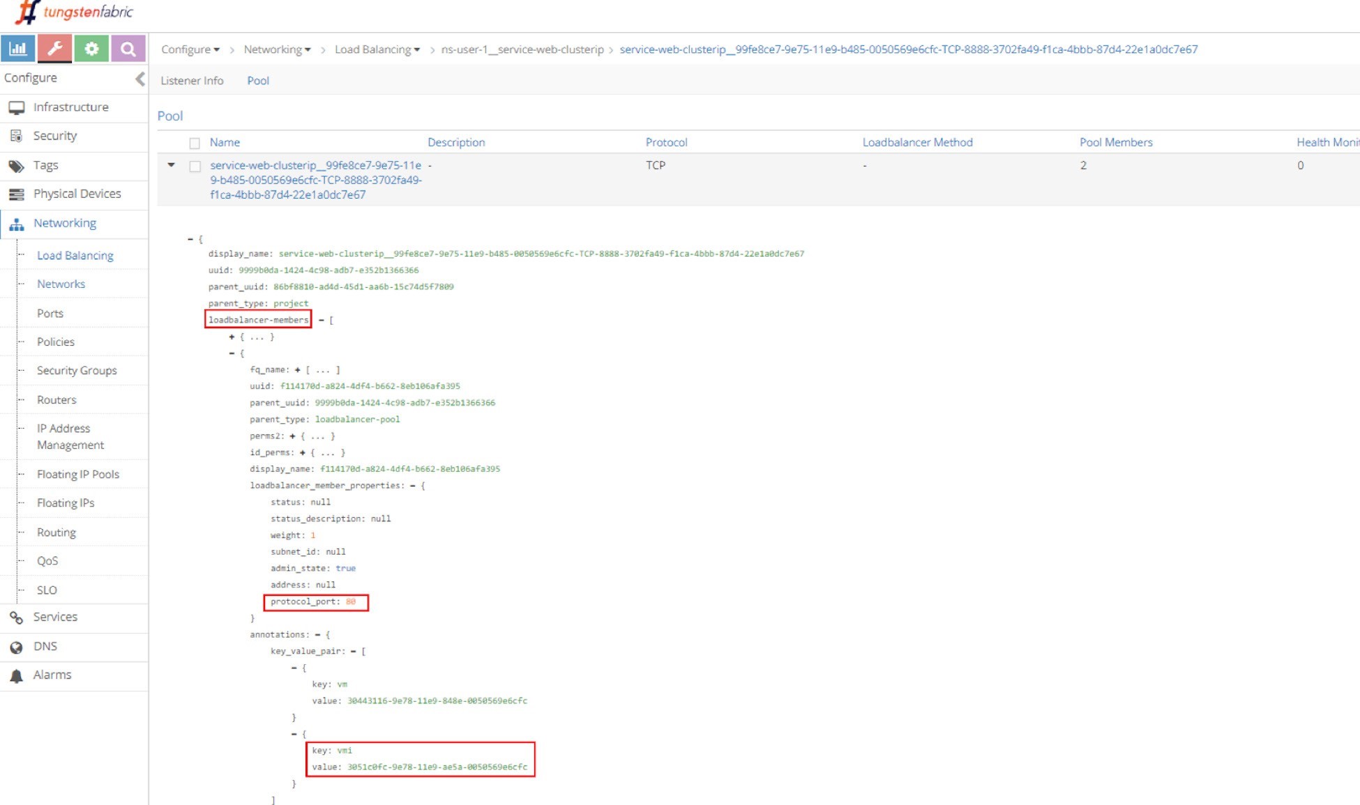 Tungsten Fabric web interface showing load balancer pool configuration with JSON details, including protocol TCP and two pool members.
