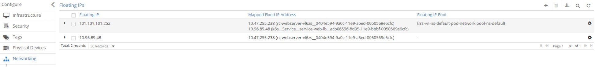 Networking configuration interface displaying Floating IPs. Two Floating IPs listed: 101.101.101.252 mapped to 10.47.255.238, 10.96.89.48 mapped to 10.96.89.48. Floating IP Pool: k8s-vn-ns-default-pod-network:pool-ns-default for 10.96.89.48. Navigation menu with options including Infrastructure, Security, Tags, Physical Devices, and Networking. Toolbar with add, delete, download, and search icons.