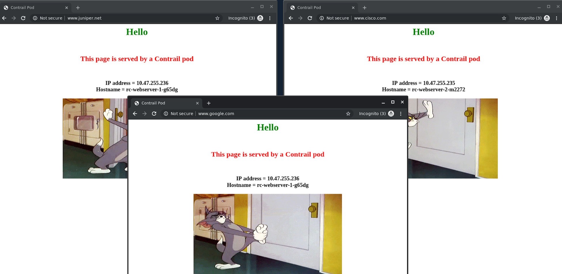 Three browser windows with the title Hello in green and red text stating This page is served by a Contrail pod showing different IPs and hostnames.