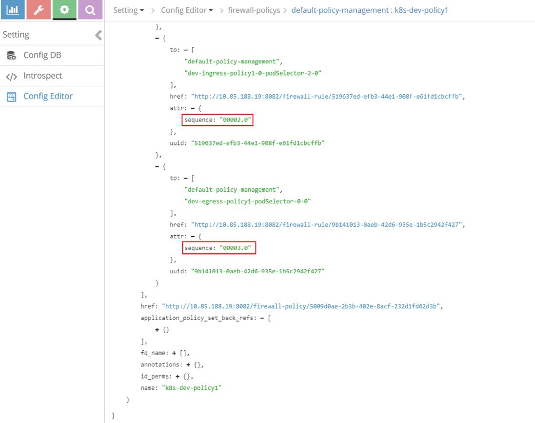 Configuration editor interface showing firewall policy k8s-dev-policy1 details with JSON-like data and sequence numbers 00002.0 and 00003.0.