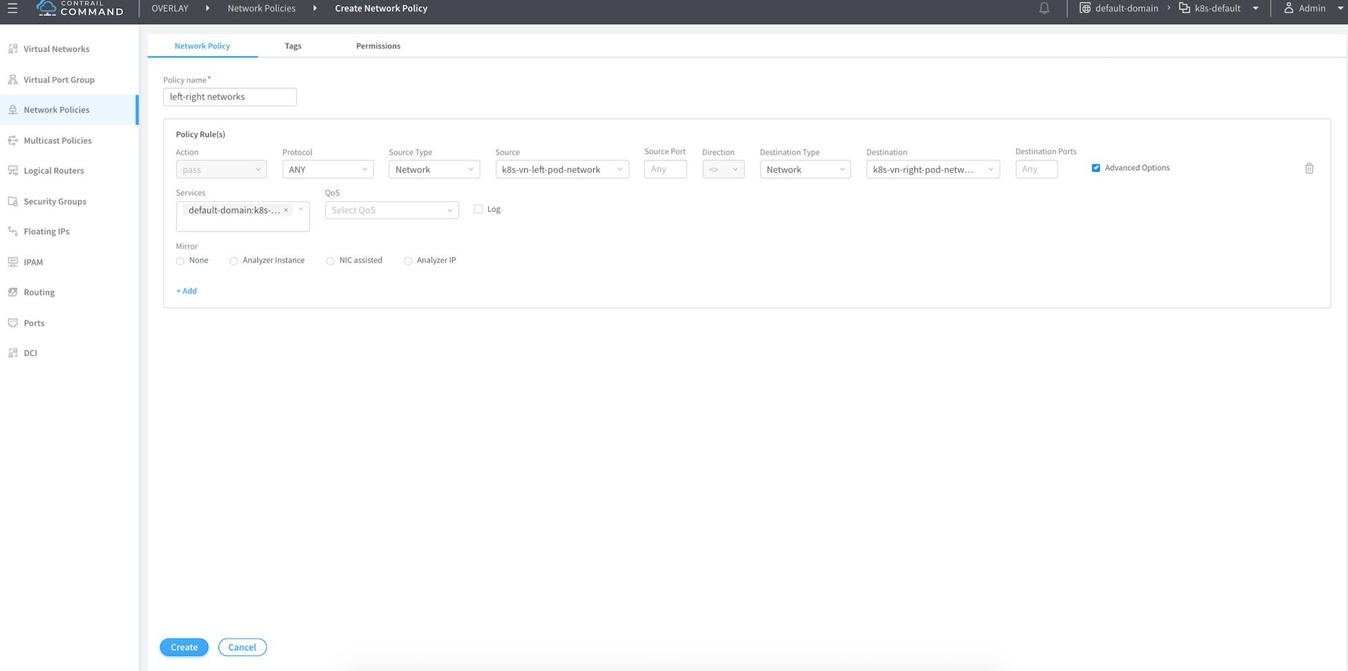 User interface for creating a network policy in Juniper's Contrail Command with policy named left-right networks. Rules set to pass action for any protocol with bidirectional traffic between k8s-vn-left-pod-network and k8s-vn-right-pod-network. Advanced options enabled. No mirroring options selected. Create and Cancel buttons available.