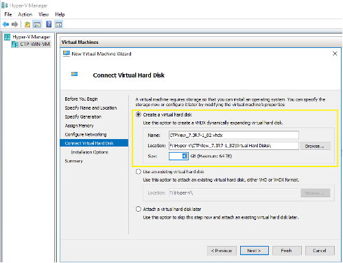 Connect Virtual Hard Disk step in Hyper-V Manager showing options to create, use existing, or attach later.