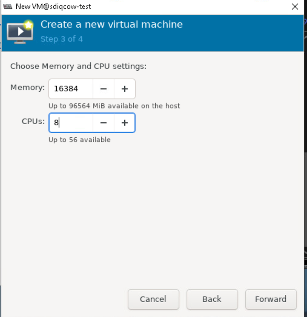 Step 3 of 4: Configure virtual machine with 16384 MiB memory and 8 CPUs. Options to adjust values, cancel, go back, or proceed.