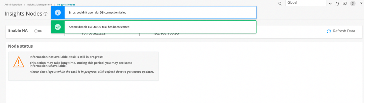 Error notification: couldn't open db connection failed. Action notification: disable HA task started. Enable HA toggle off. Refresh Data button. Warning: task in progress, don't log out, click refresh data for updates.