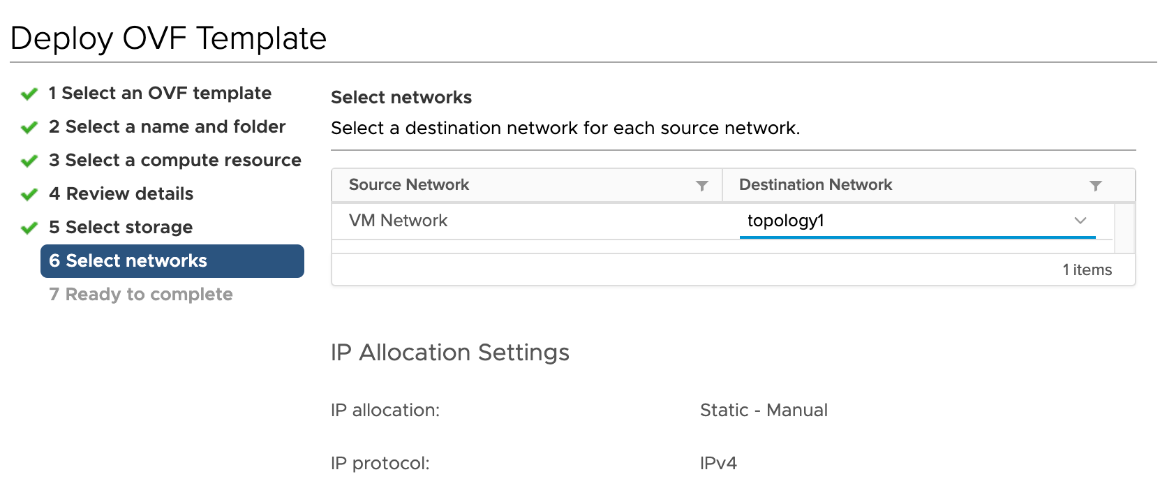 Step 6 Select networks in OVF deployment. Source network VM Network to destination topology1. IP allocation Static Manual, IPv4.