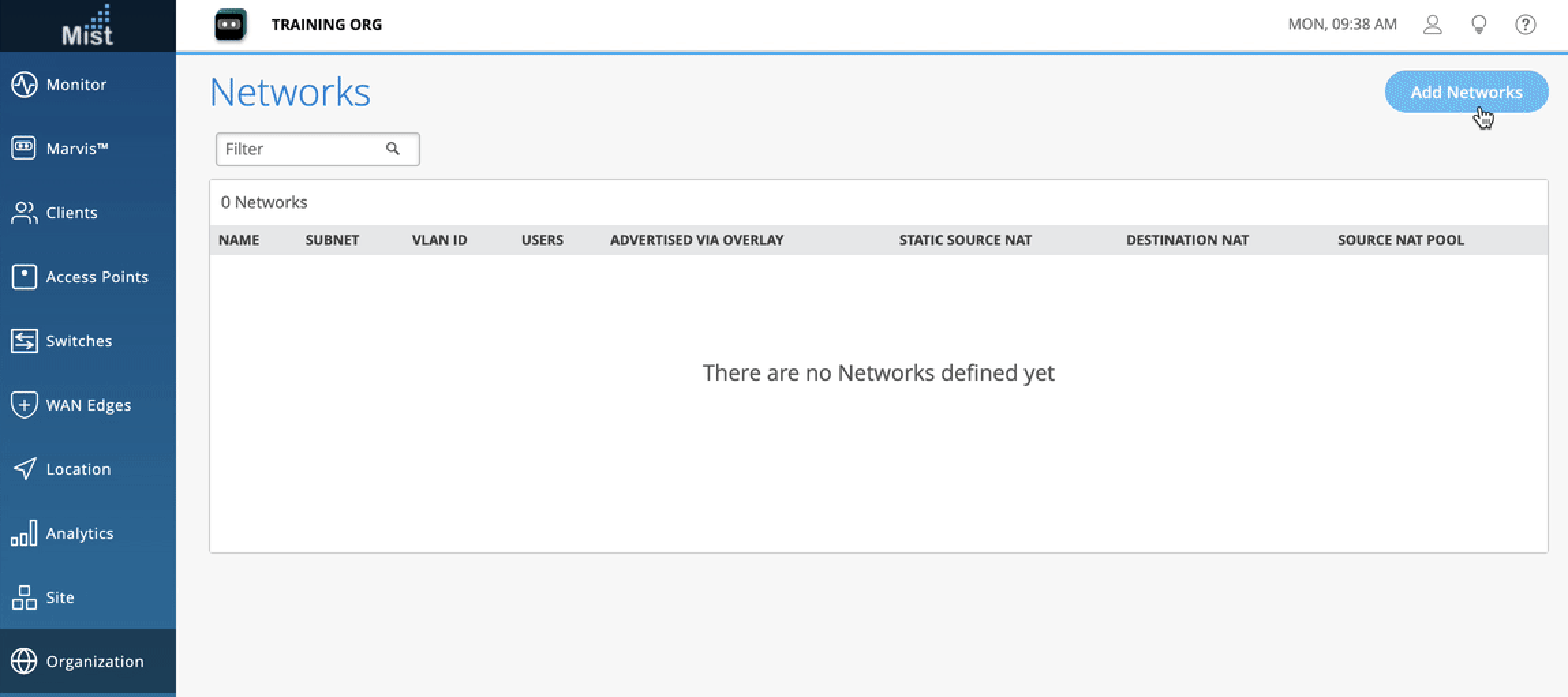 Network management interface from Mist Systems showing no networks defined with options for Monitor, Marvis, Clients, and more. Add Networks button available.