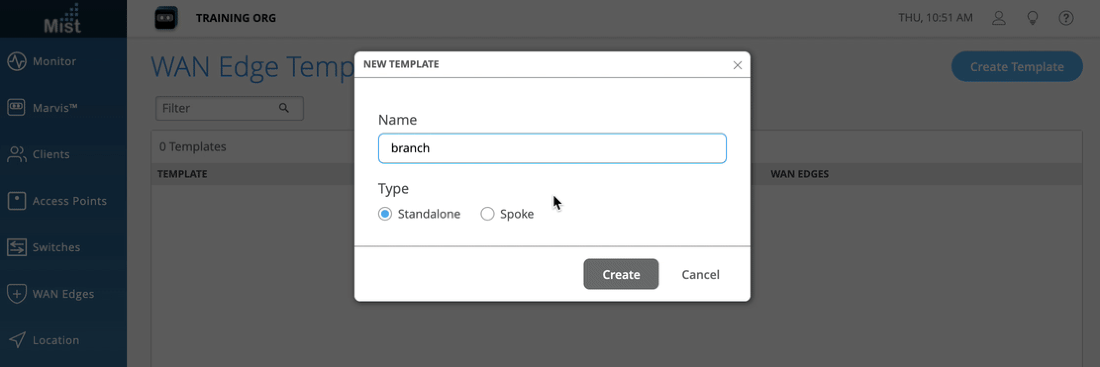 User interface for creating a new WAN Edge Template in Mist by Juniper Networks. Navigation menu on the left with options like Monitor, Marvis, Clients, Access Points, Switches, WAN Edges, and Location. Main section shows WAN Edge Template page with no templates listed. Pop-up titled NEW TEMPLATE open; template name is branch, Type is Standalone, buttons Create and Cancel at the bottom.