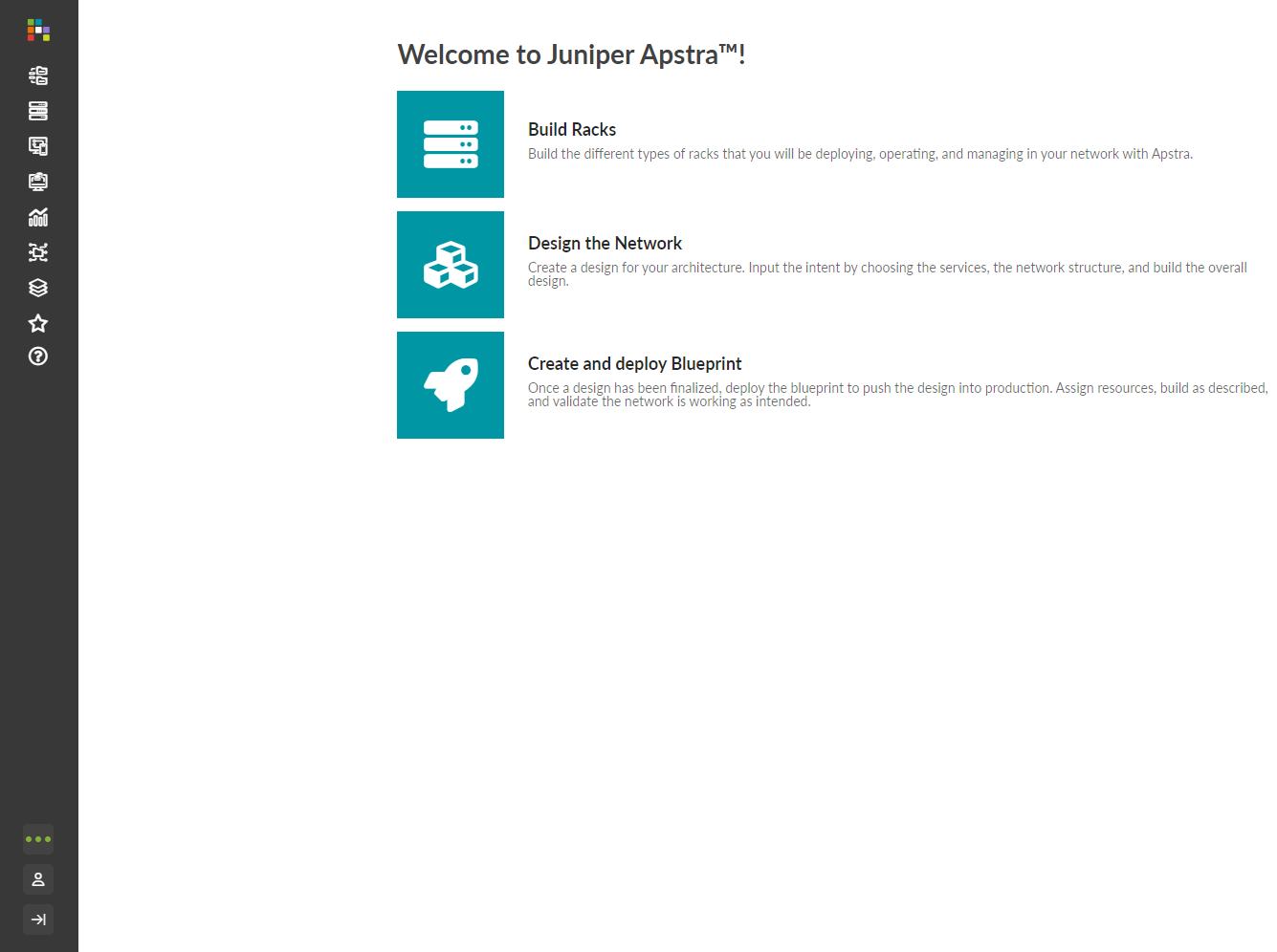 Juniper Apstra welcome page with options to Build Racks, Design the Network, and Create and Deploy Blueprint. Vertical navigation bar on the left.