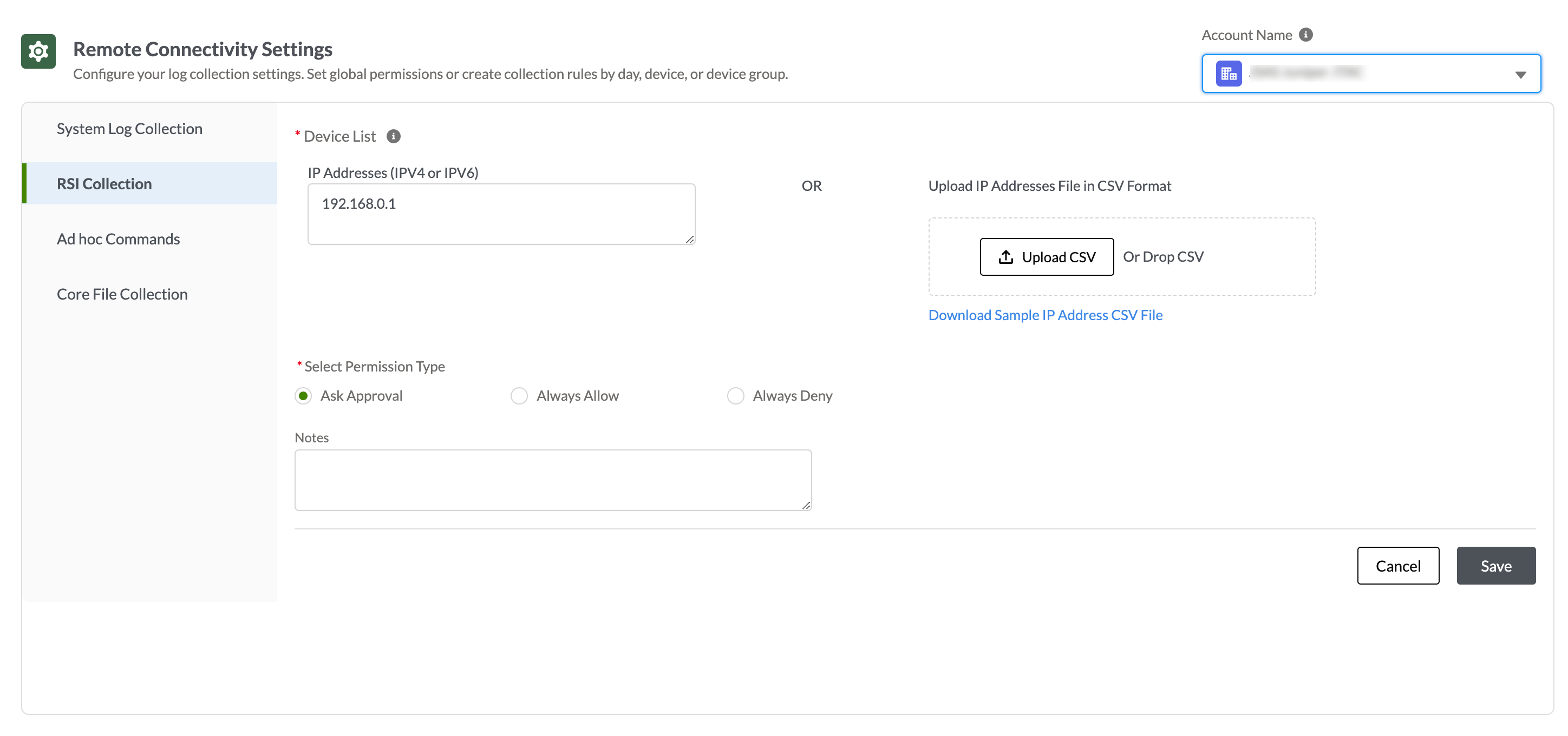Remote Connectivity Settings interface with tabs for log collection options, a field for entering IP addresses, CSV upload and download options, permission type selection, notes section, and Save and Cancel buttons.