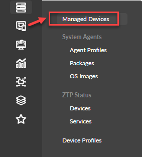 User interface showing device management section with vertical navigation menu on the left. Highlighted "Managed Devices" with subcategories: System Agents and ZTP Status.