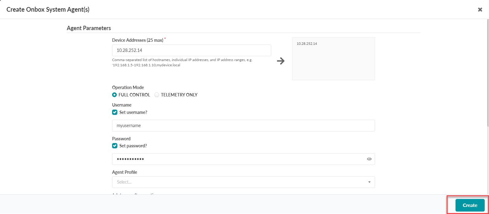 Configuration interface for creating Onbox System Agent with fields for device addresses, operation mode, username, and password, plus a Create button.