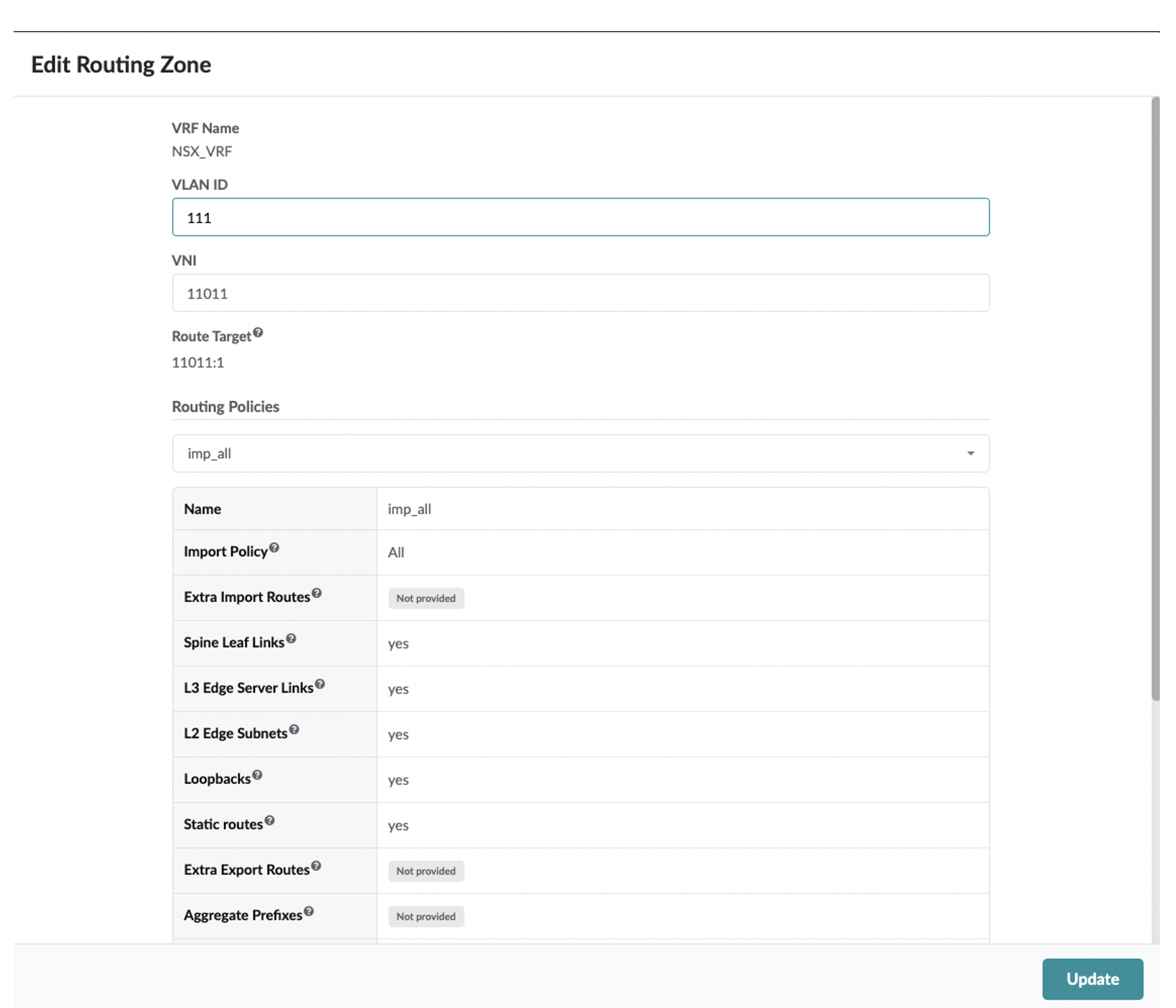 Configuration interface for editing a routing zone with fields like VRF Name NSX_VRF, VLAN ID 111, VNI 11011, and Route Target 11011:1. Routing policy imp_all is selected. Update button to save changes.