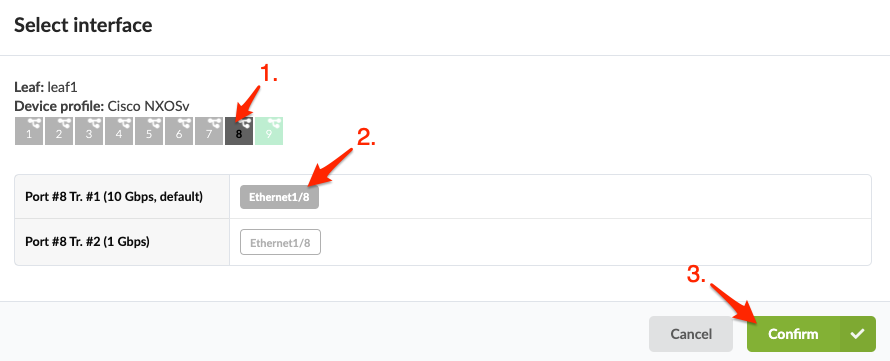 User interface for selecting a network interface on a Cisco NXOSv device. Port 8 is highlighted with options for 10 Gbps and 1 Gbps configurations. Confirm and Cancel buttons are at the bottom.