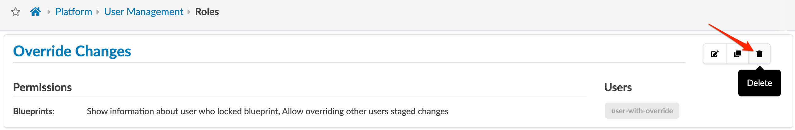 User Management interface for Override Changes role showing permissions to display user lock info and allow override changes. User user-with-override listed. Icons for Edit, Duplicate, and Delete. Red arrow highlights Delete icon with tooltip.