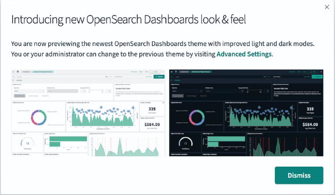Notification of new OpenSearch Dashboards theme with light and dark modes. Users can revert in Advanced Settings. Dismiss button available.