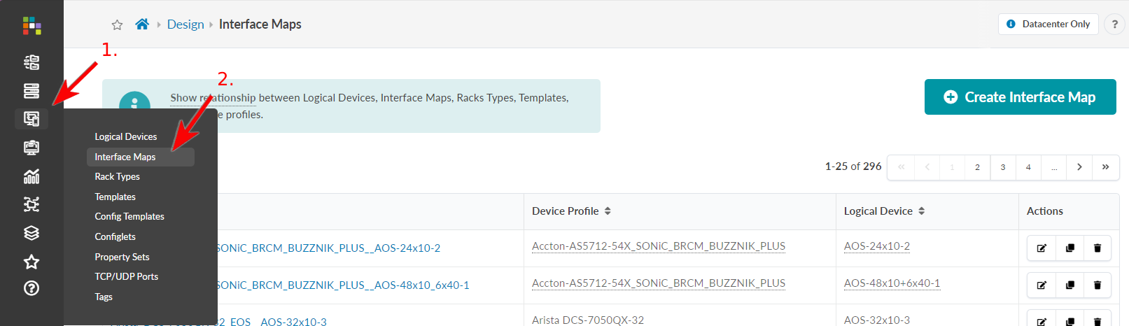 Screenshot of a web app interface showing the Interface Maps section under the Design module, with options like Logical Devices and Interface Maps. A Create Interface Map button is visible, along with a table listing interface maps with columns Device Profile, Logical Device, and Actions.