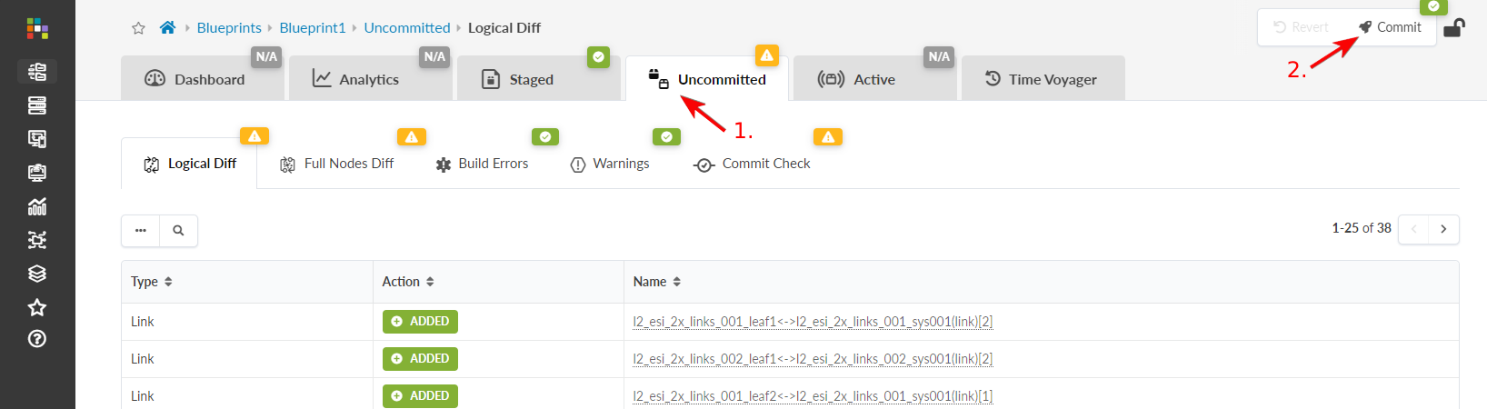 Screenshot of software interface showing network configuration. User in Blueprints > Blueprint1 > Uncommitted > Logical Diff. Uncommitted tab selected with changes listed as ADDED. Commit and Revert buttons at top-right. Sidebar on left with tool icons.