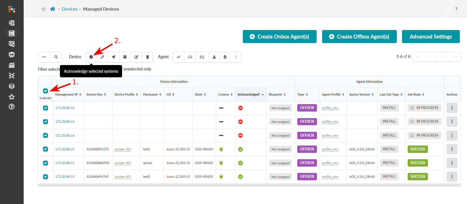 Network management interface displaying the Managed Devices section with six selected devices. Toolbar includes Acknowledge selected systems button. Device table shows details like Management IP, Device Key, Hostname, OS, and State. Agent information lists Blueprint, Type, and Last Job Type. Navigation options for Create Onbox Agents and pagination controls are present.