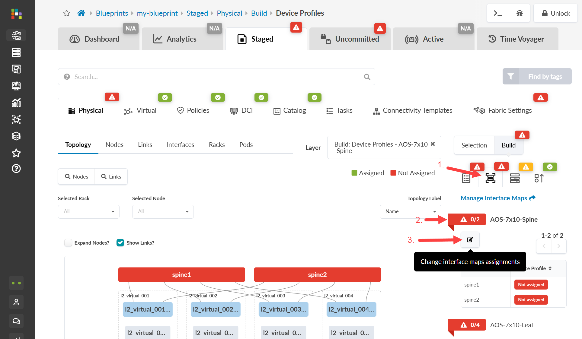 Network management interface showing unassigned spine nodes and incomplete interface map assignments in the Physical tab of network topology design.