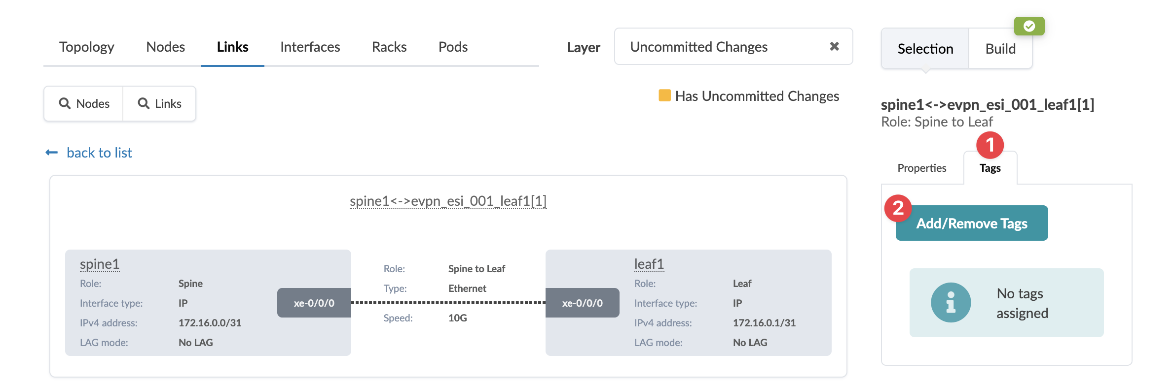Network management interface showing a 10G Ethernet connection between spine1 and leaf1 with roles Spine and Leaf, IPv4 addresses 172.16.0.0/31 and 172.16.0.1/31, no LAG mode, labeled spine1 to evpn_esi_001_leaf1 with uncommitted changes.