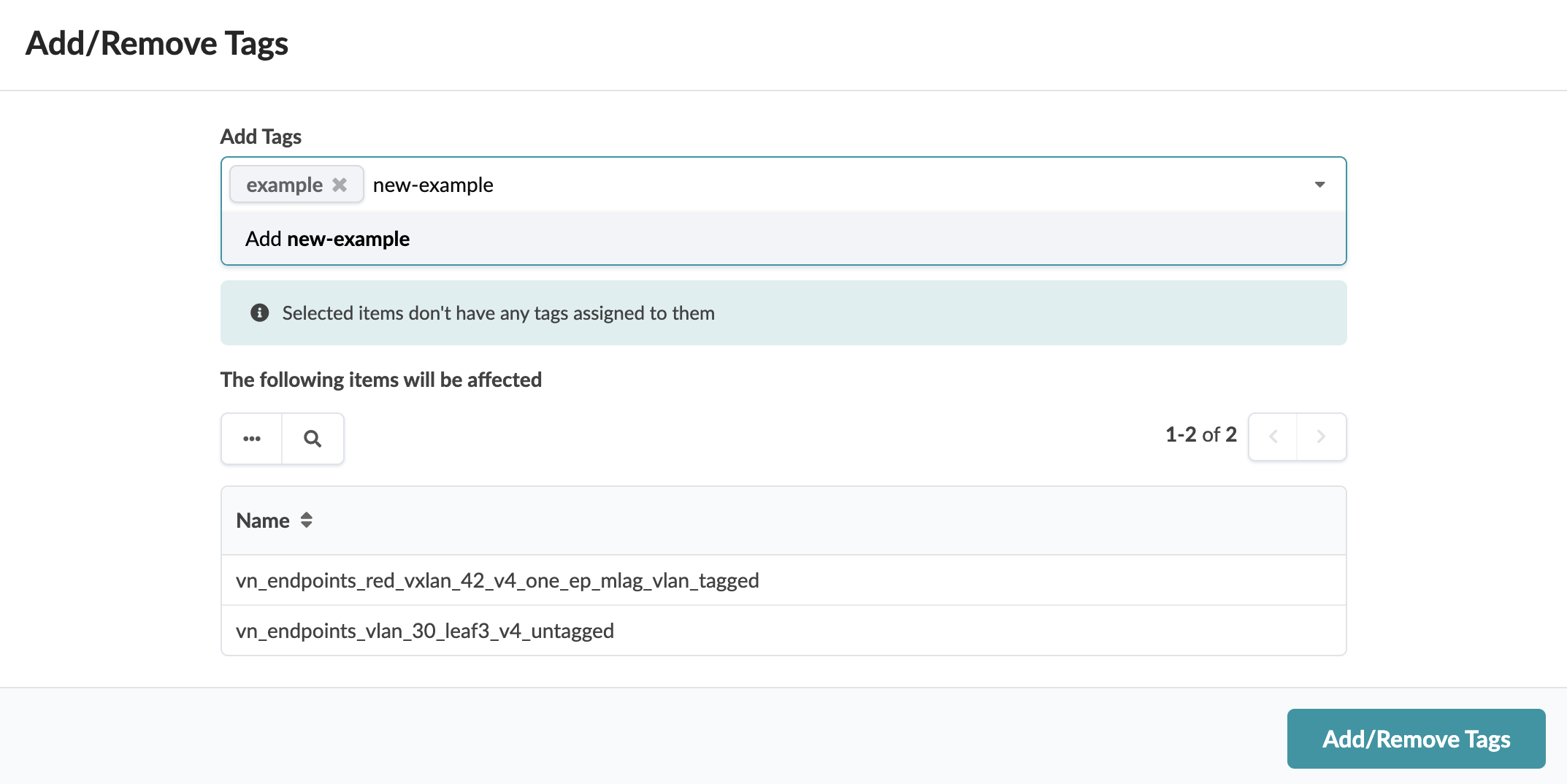 User interface for adding or removing tags, including a dropdown to add new tags, a table listing items to be affected by tag changes, pagination controls, and a button to apply changes.