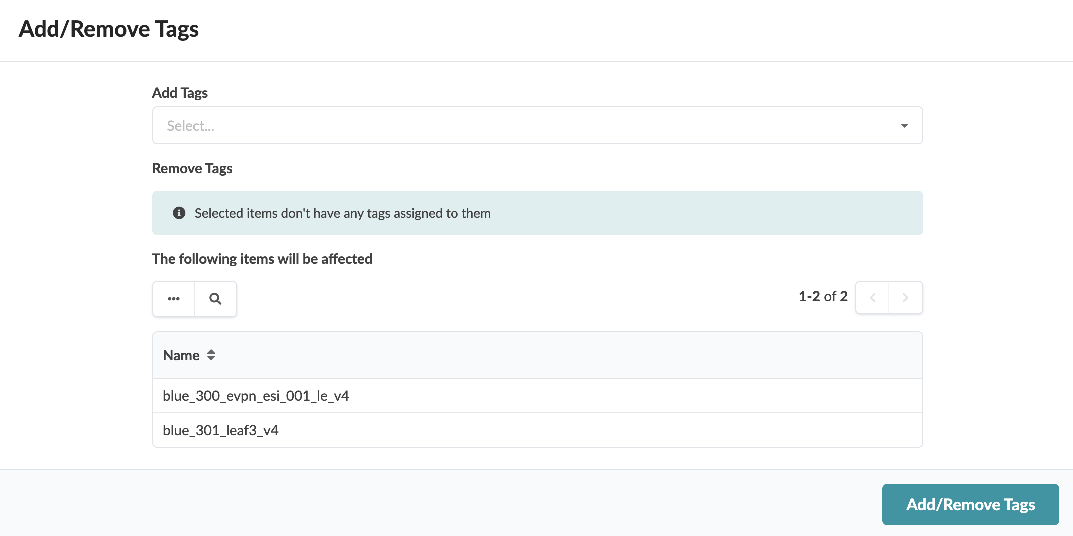 Add or remove tags interface with dropdown for tag selection. No tags on selected items. Items affected: blue_300_evpn_esi_001_le_v4, blue_301_leaf3_v4. Add/Remove Tags button.