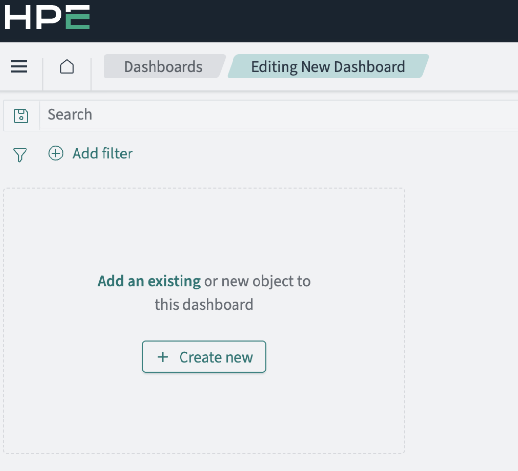 User interface for creating or editing a dashboard in an HPE application with navigation bar, search bar, add filter option, and button labeled Create new to add objects.