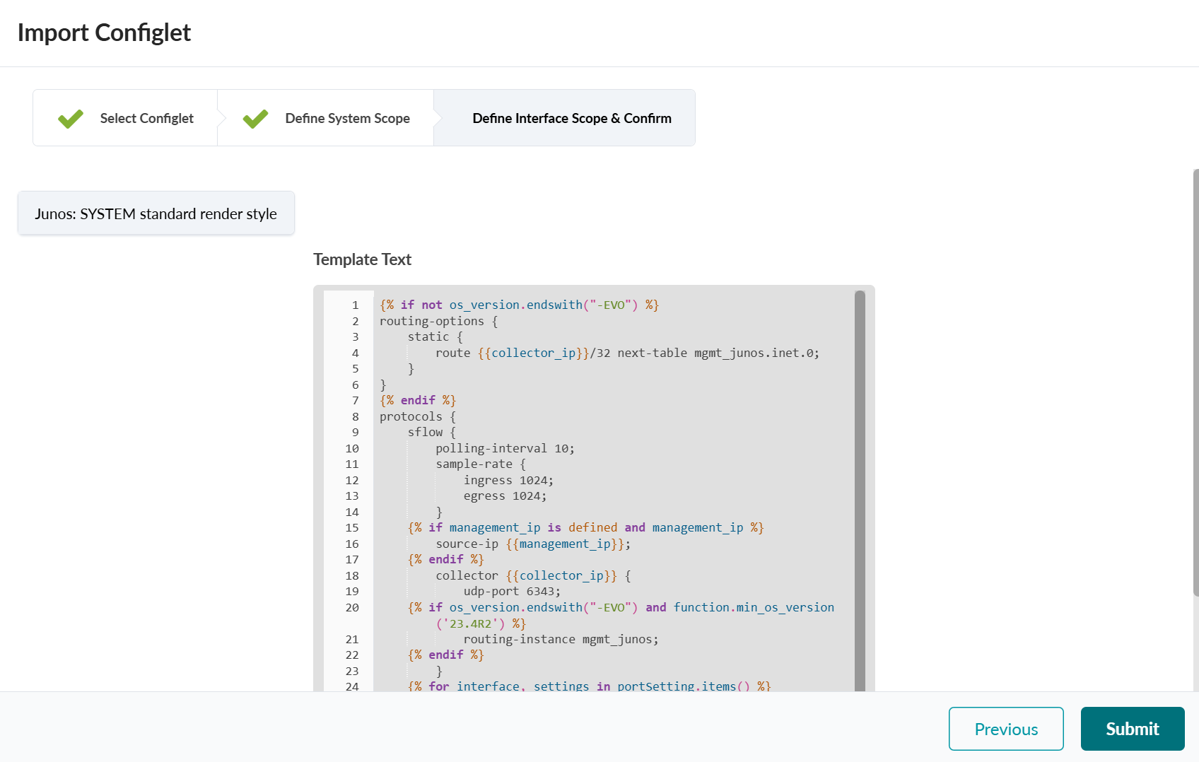 User interface for importing a Configlet in a network tool, showing steps Select Configlet and Define System Scope as completed, Template Text with dynamic configuration code, and navigation buttons Previous and Submit.