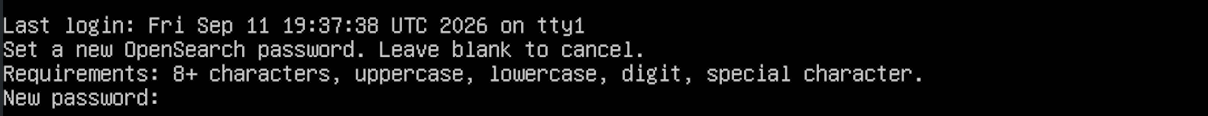 Terminal interface prompting to set a new OpenSearch password with requirements: 8+ characters, uppercase, lowercase, digit, special character.