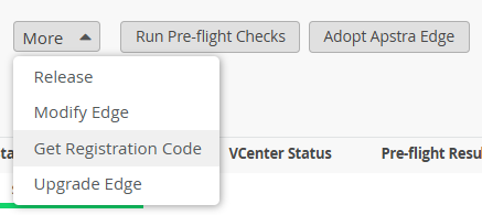 User interface section with a More dropdown menu offering Release, Modify Edge, Get Registration Code, Upgrade Edge options, buttons for Run Pre-flight Checks and Adopt Apstra Edge, and a table with VCenter Status and Pre-flight Result columns.