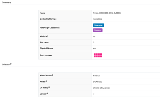 NVIDIA DGX H100 hardware profile summary: Name Nvidia_DGXH100_8RU_8x400G, Monolithic device, Datacenter capabilities, No modularity, 8 ports visual. Manufacturer NVIDIA, Model DGXH100, OS Family Ubuntu GNULinux.