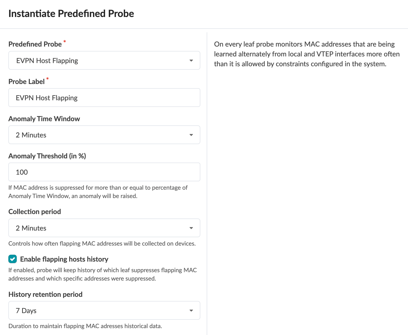 Configuration interface for EVPN Host Flapping probe with options: probe type, label, anomaly time window (2 Minutes), threshold (100%), collection period (2 Minutes), enable history (checked), history retention (7 Days), and description of detecting flapping behavior.