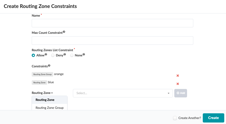 User interface for creating routing zone constraints with fields for name and max count constraint. Contains options for allow, deny, or none. Features a dropdown to select routing zones, add button, listed constraints with remove option, and create button.