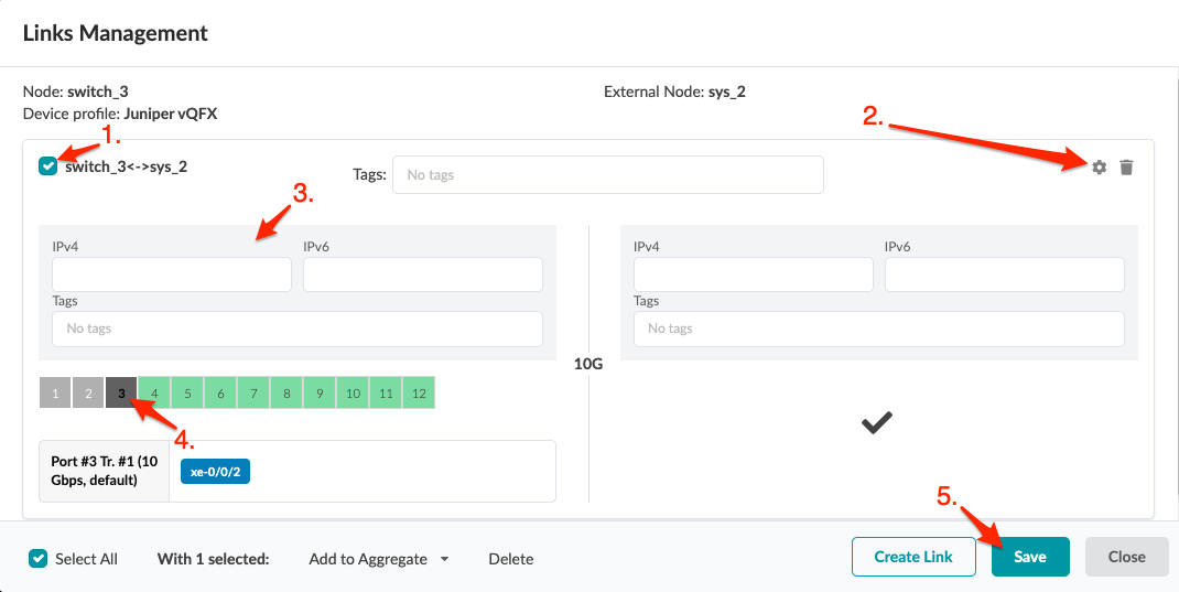 Links Management interface for network configuration; node switch_3 with Juniper vQFX connects to sys_2. Port #3 selected, 10 Gbps, xe-0/0/2. Options for IP addresses, tags, settings, delete link, create link, save, close.