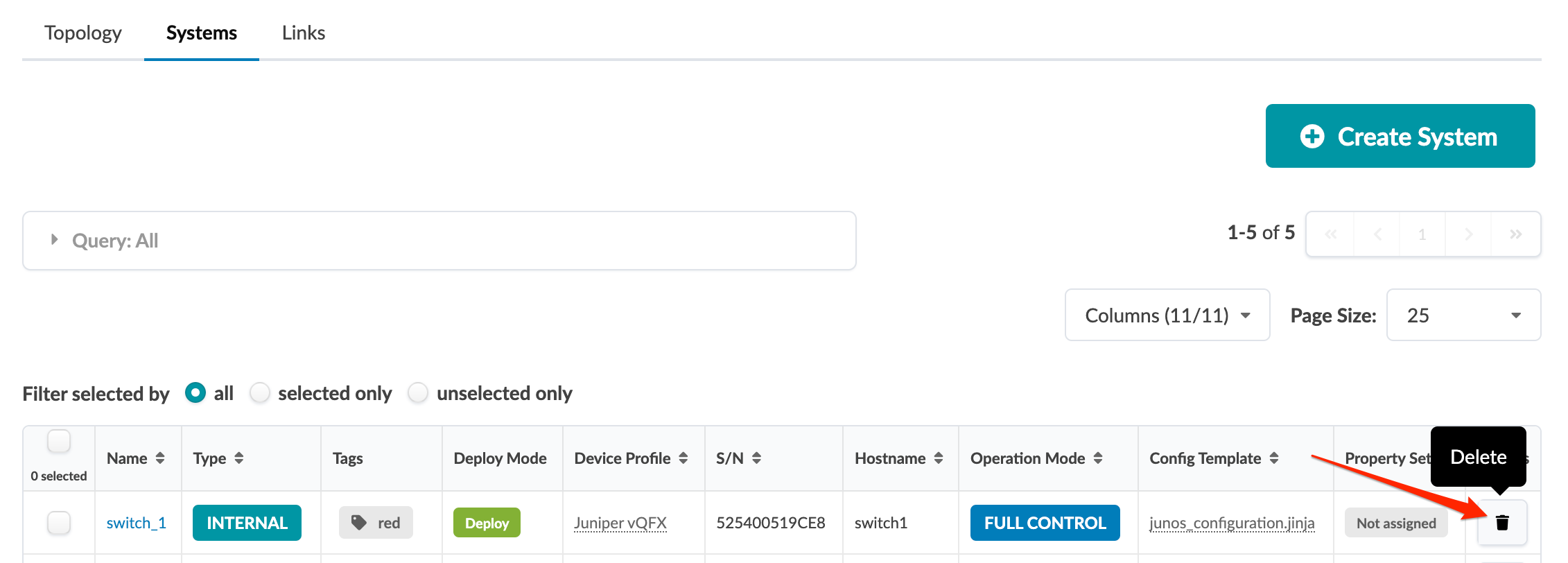 User interface for managing systems with a Systems tab showing a table entry for switch_1 with details like type INTERNAL, tags red, and device profile Juniper vQFX.
