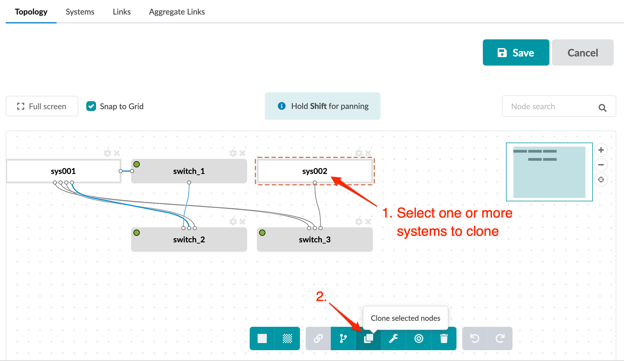 Graphical user interface for managing network topology with nodes and connections. sys002 is selected. Instructions: select systems to clone, then use Clone selected nodes button. Toolbar includes actions like cloning and deleting. Navigation options available.