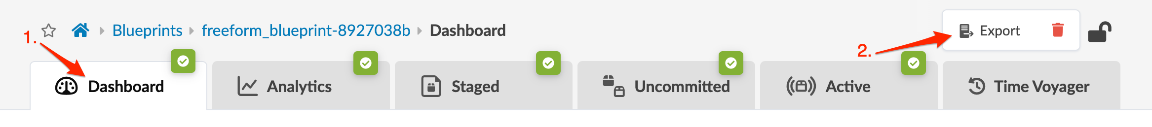 Blueprints dashboard interface with breadcrumb navigation, tabs for Dashboard, Analytics, Staged, Uncommitted, Active, and Time Voyager, all with green checkmarks. Red arrows point to the Dashboard tab and Export button with document and arrow icon.