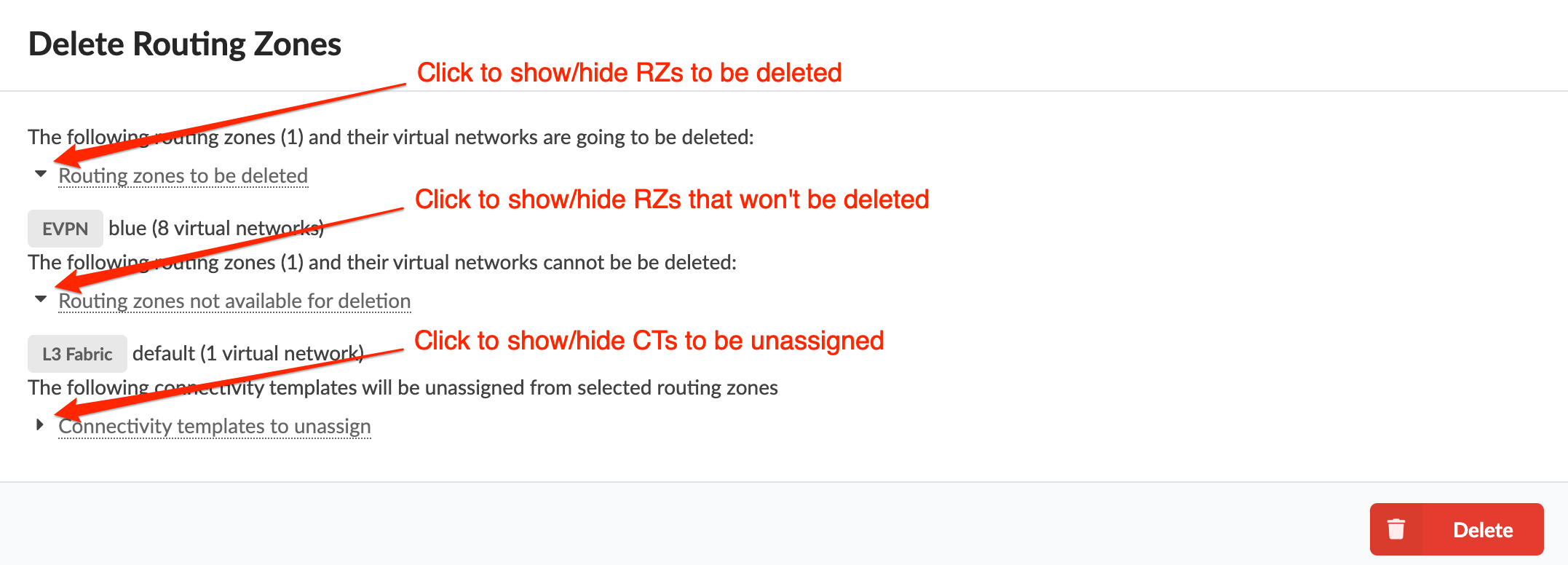 User interface for deleting routing zones in a network management system with sections for zones to delete and not available for deletion, connectivity templates to unassign, and a red Delete button.