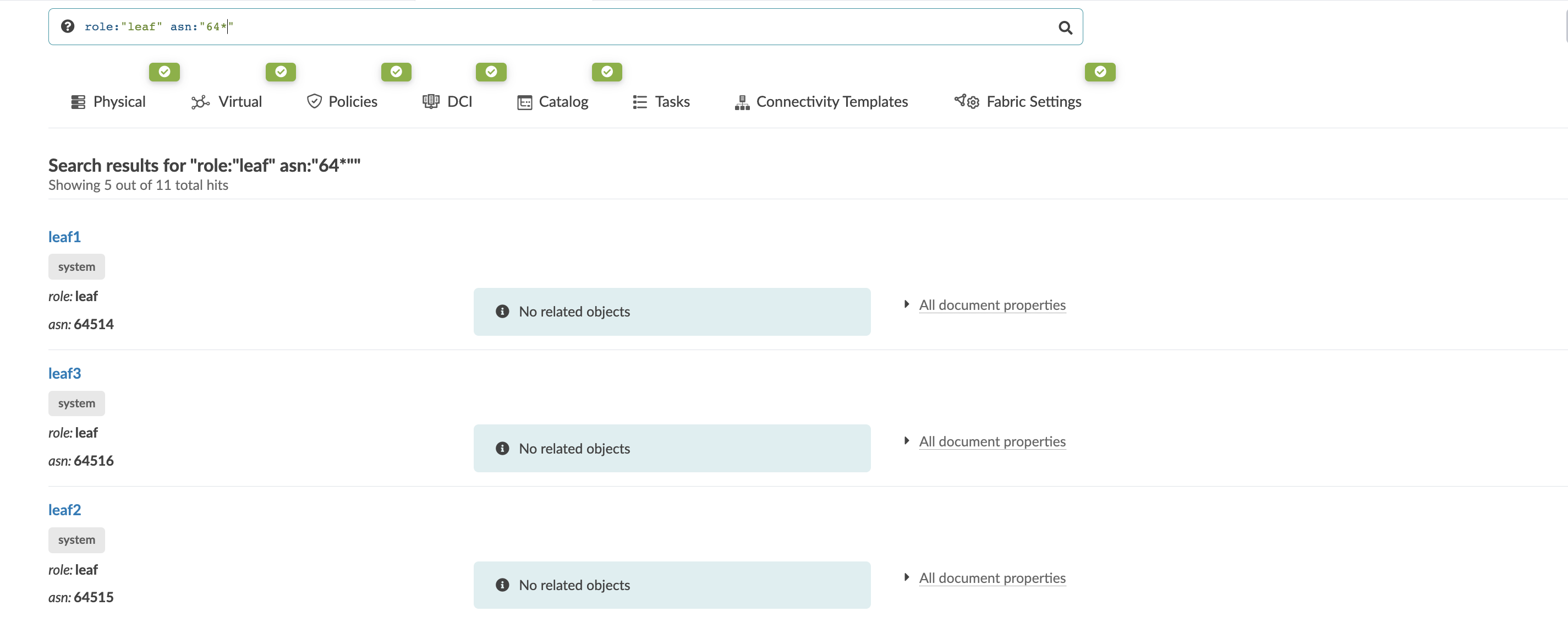 Search results page showing devices with role leaf and ASN starting with 64. Results list devices with roles and ASNs, no related objects, and link to view all document properties. Filters include Physical, Virtual, Policies, DCI, Catalog, Tasks, Connectivity Templates, and Fabric Settings.