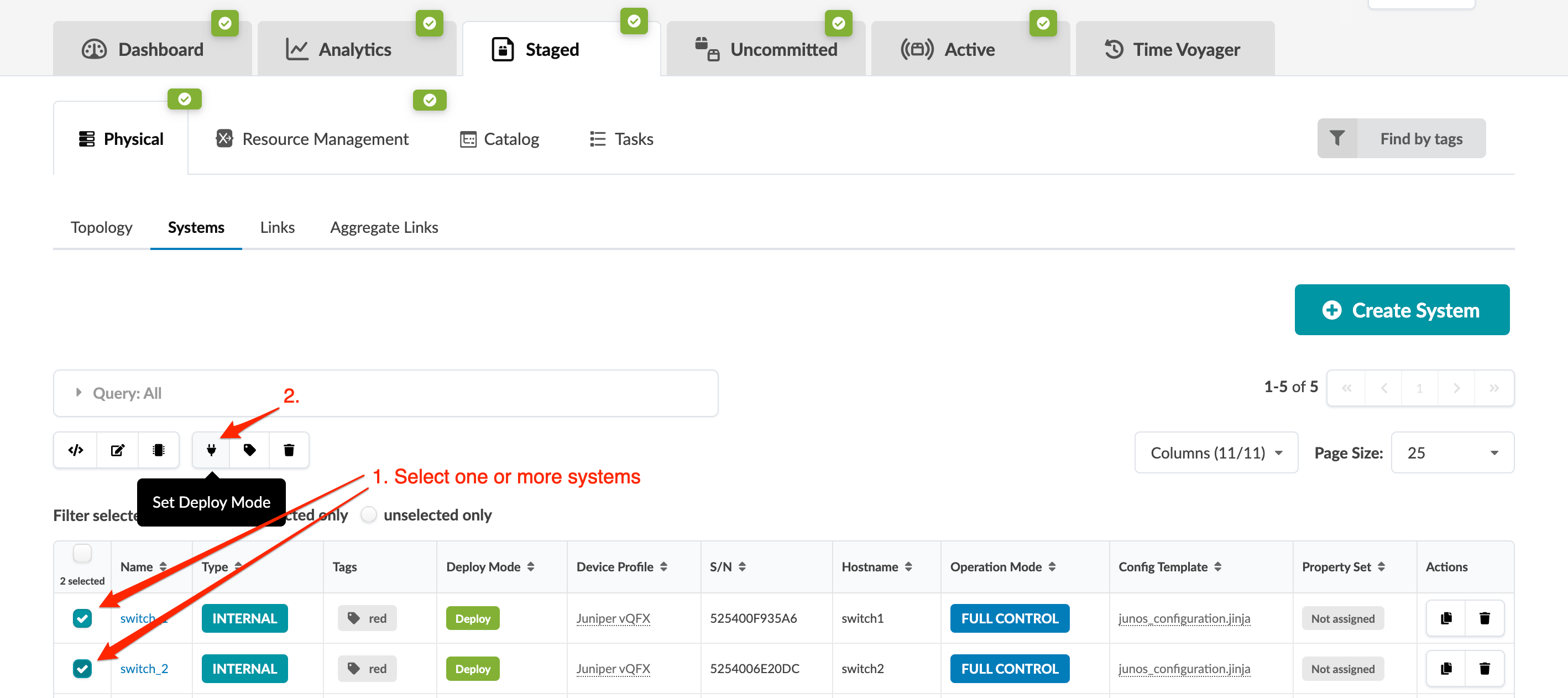 Network management interface screenshot showing tabs for Dashboard, Analytics, and Time Voyager. Systems tab is selected, listing systems with details like name, type, and deploy mode. Instructions with red arrows highlight selecting systems and using Set Deploy Mode button. Create System button and filtering options are visible.