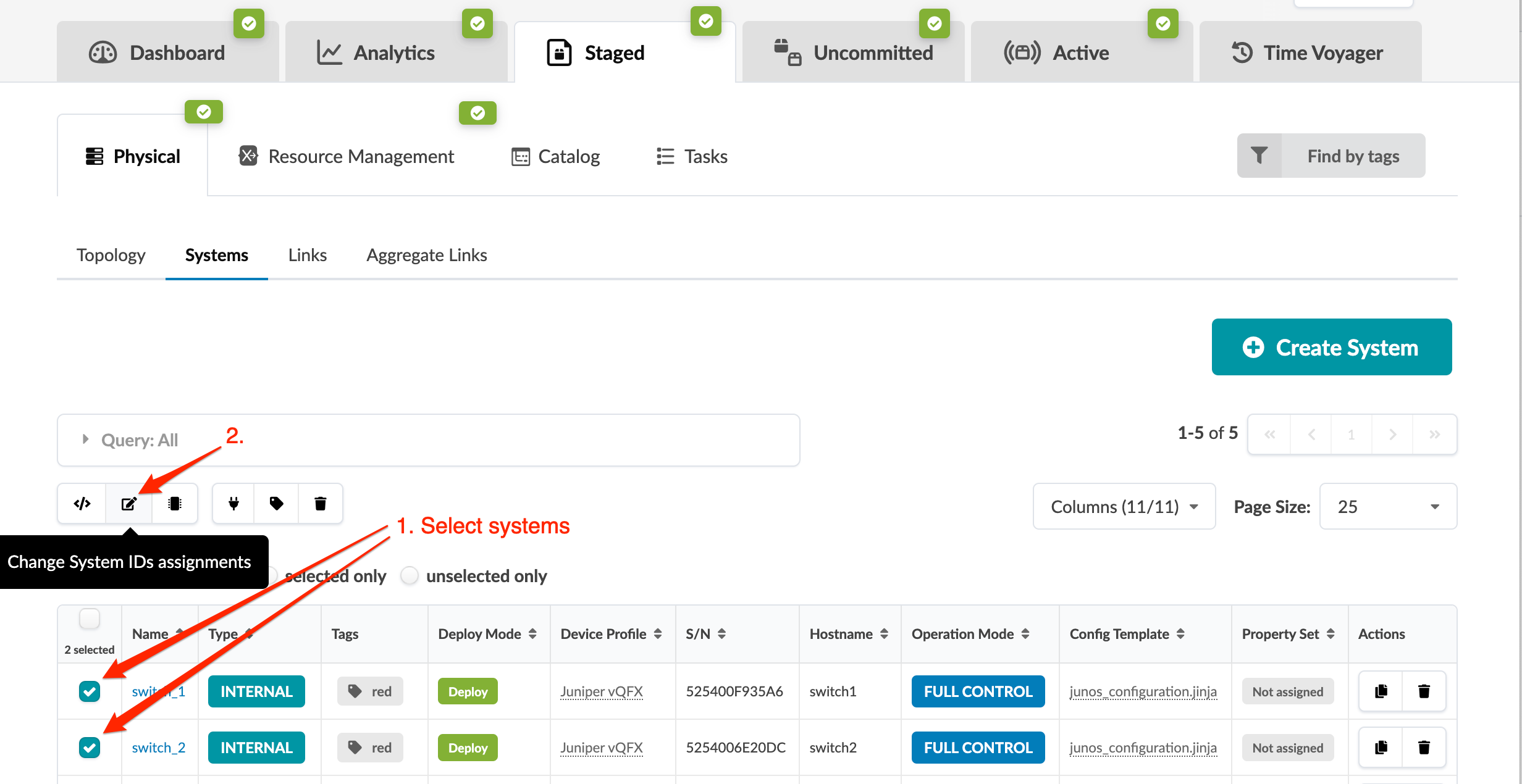User interface of a network management tool showing steps to select systems and change system ID assignments. Tabs like Dashboard, Analytics, Physical section with Topology and Systems sub-tabs, and a table listing systems with details such as Name, Type, Tags, and Configurations are visible. Systems switch_1 and switch_2 are selected.