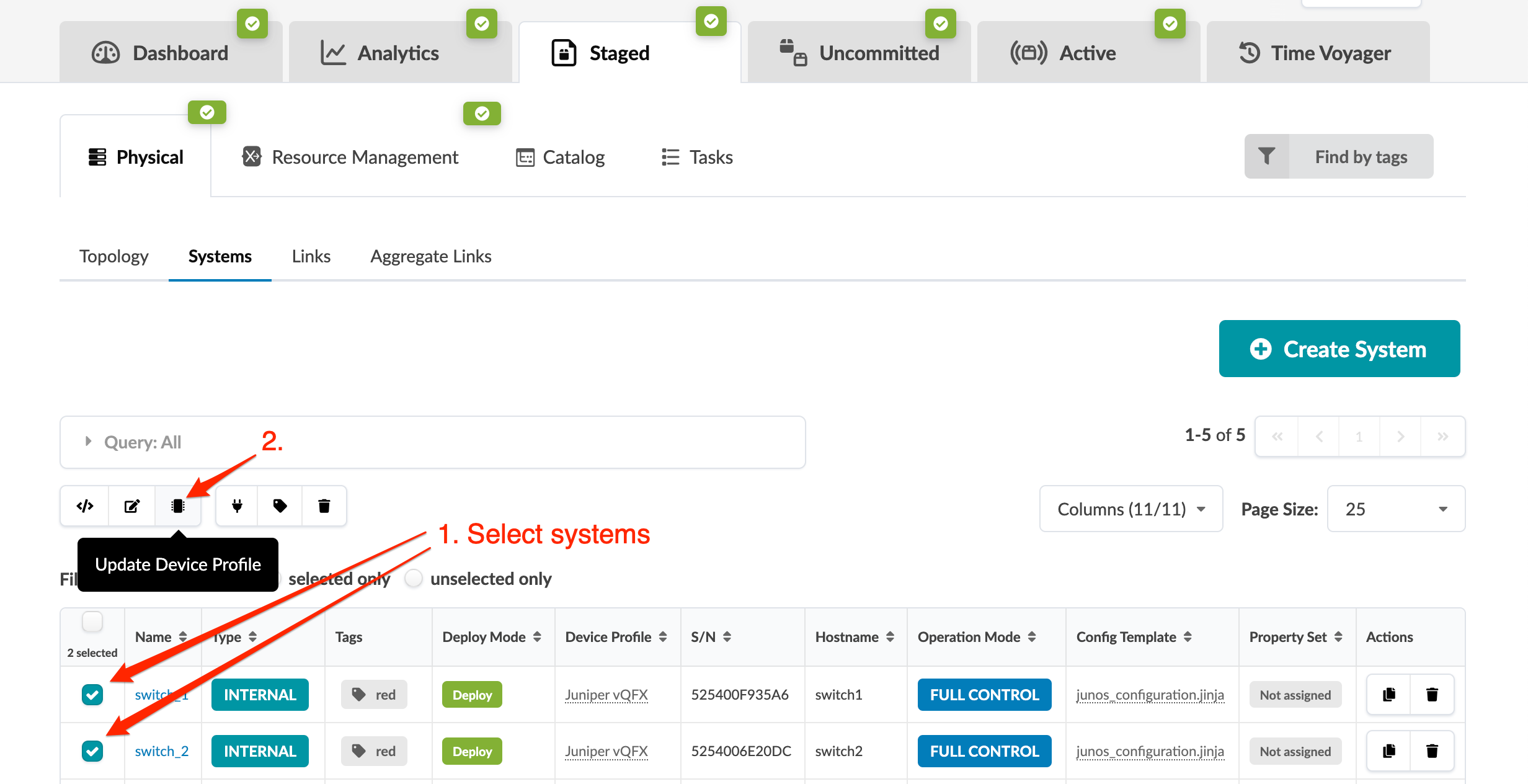 User interface of a network management tool showing navigation tabs, a systems section with device list, action buttons, highlighted steps for selecting systems and updating profiles, and filter options.
