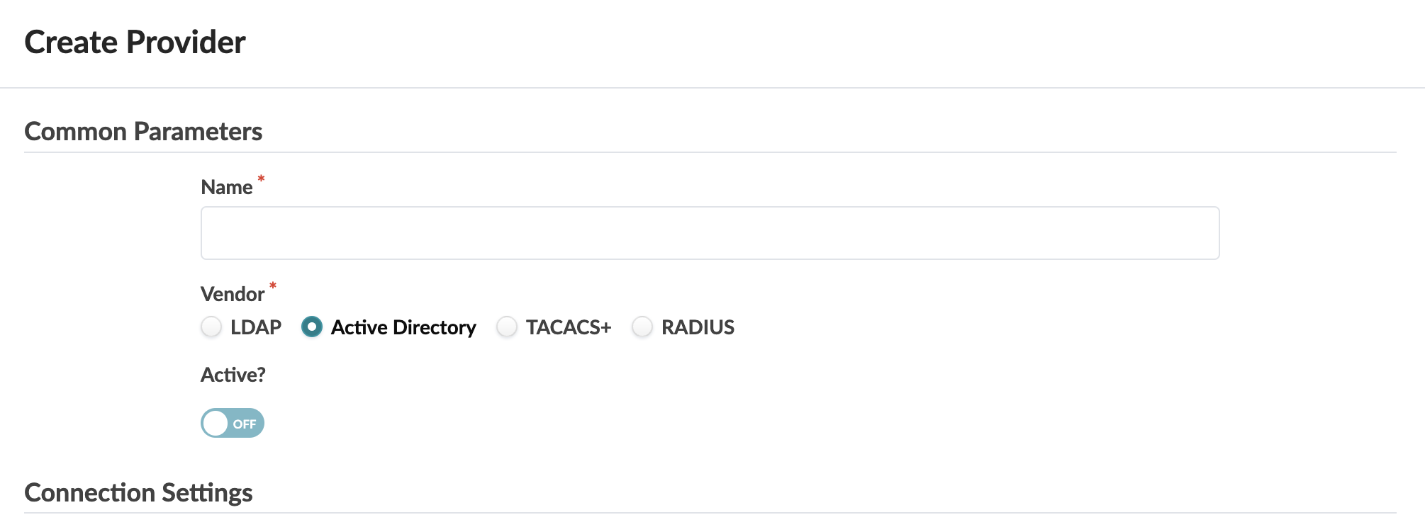 Create Provider form with Common Parameters section showing Name and Vendor fields. Active Directory selected for Vendor. Active toggle set to OFF. Connection Settings section visible but not expanded.