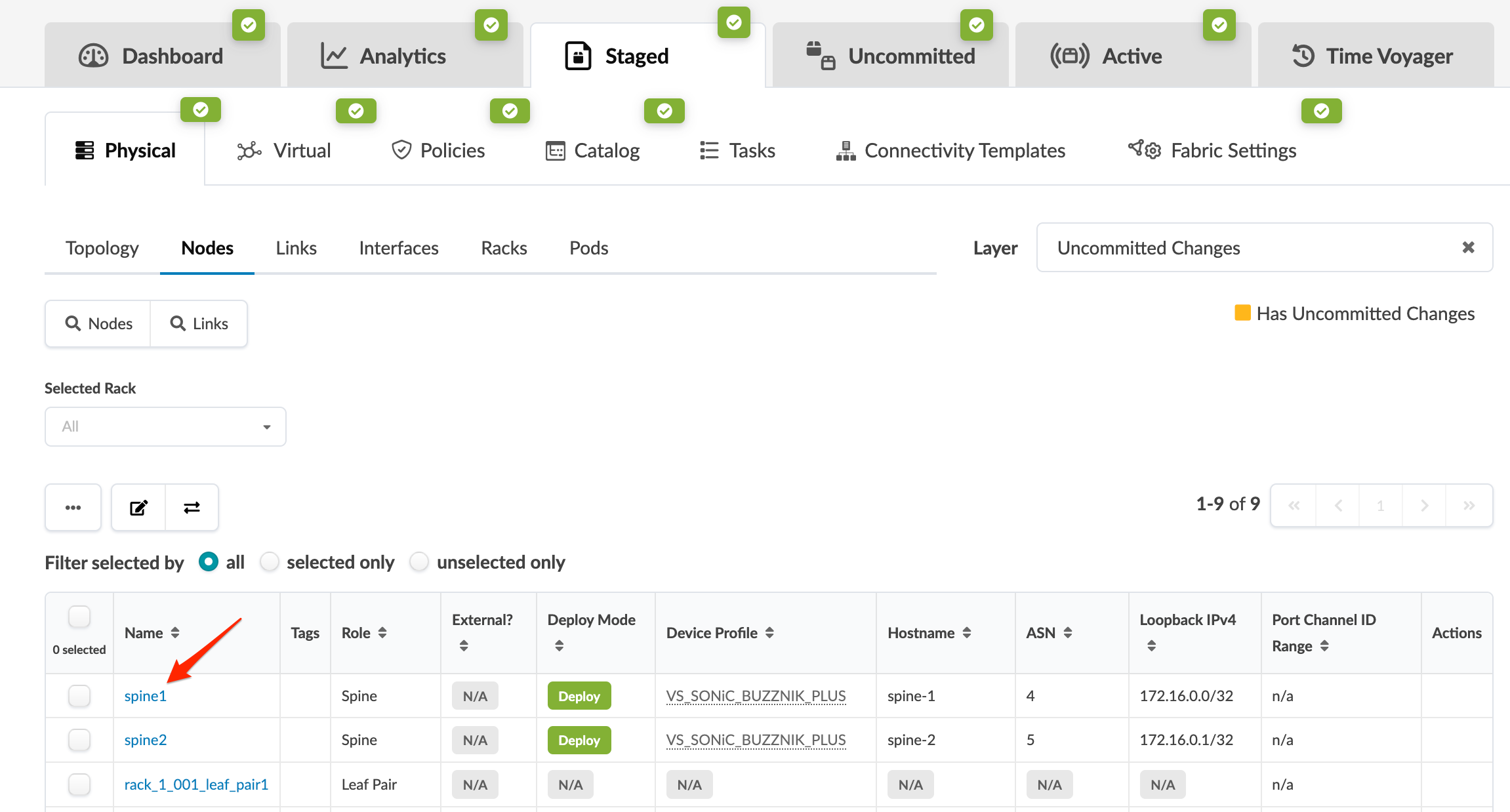 Screenshot of a network tool showing the Nodes tab with devices listed. Spine1, marked with a red arrow, is highlighted. Deploy mode is active for spine1 and spine2. Yellow label shows uncommitted changes filter.