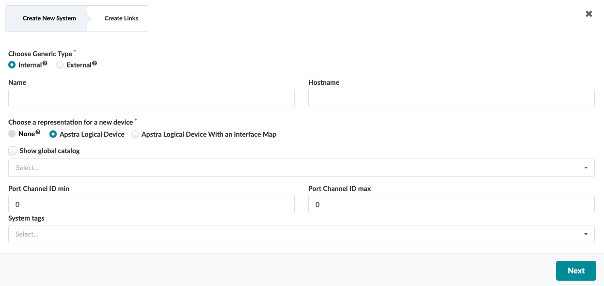 User interface for creating a new system with options for type, name, hostname, device representation, Port Channel ID range, system tags, and a Next button.