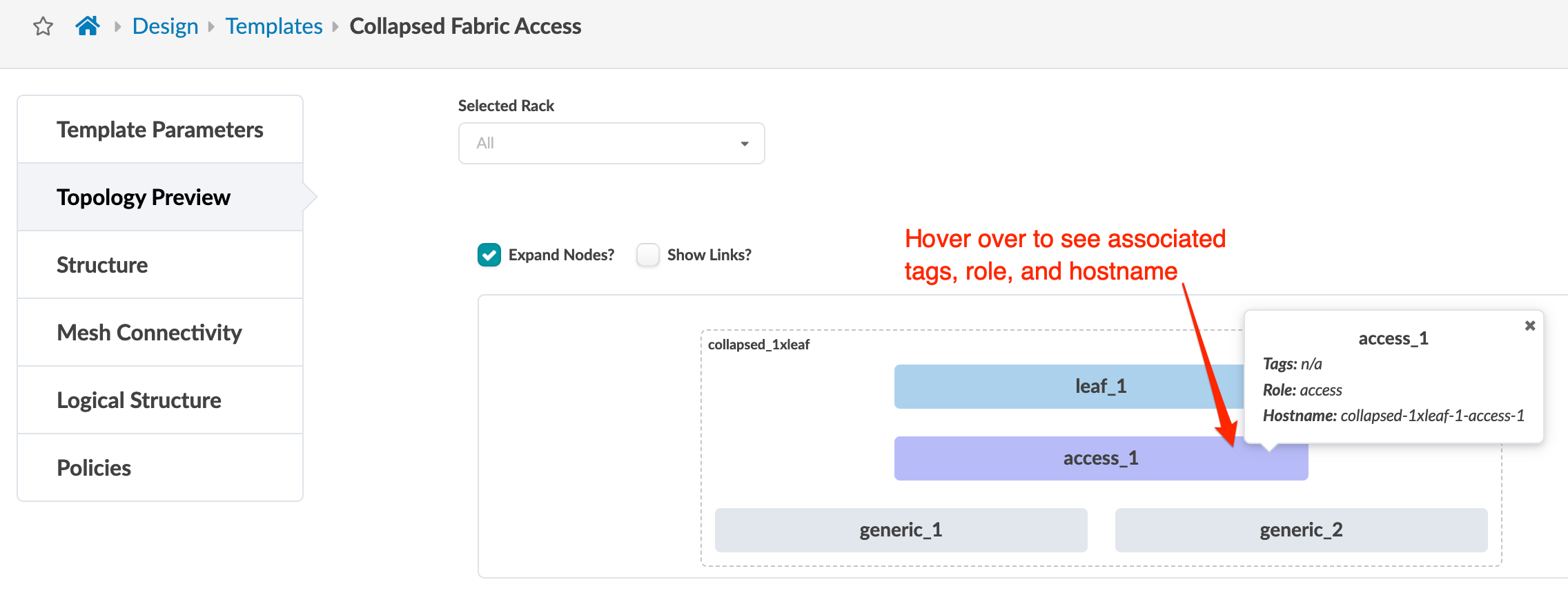 User interface for designing a Collapsed Fabric Access network topology, showing nodes like leaf_1 and access_1 with hover details including role, hostname, and tags. Navigation menu includes options to preview topology, adjust structure, and apply policies. Checkboxes for expanding nodes and showing links are available alongside a rack filter dropdown.