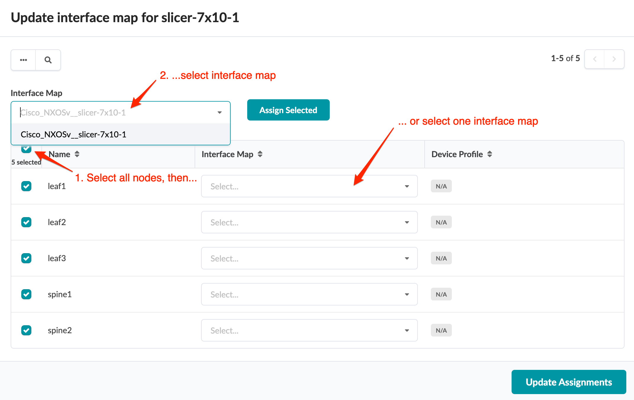 Updating interface map for network device slicer-7x10-1. Select nodes and assign Cisco_NXOSv__slicer-7x10-1 map.